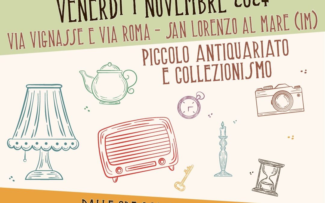 Mercatino antiquariato San Lorenzo al Mare